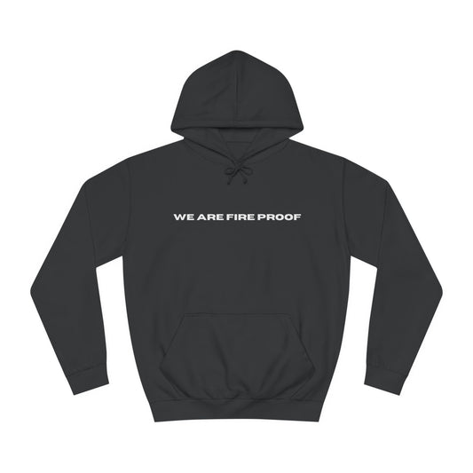 We Are Fire Proof Album Hoodie